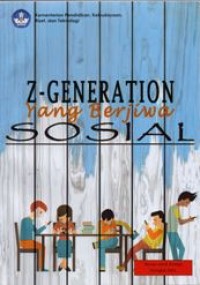 Z-GENERATION Yang Berijiwa Sosial