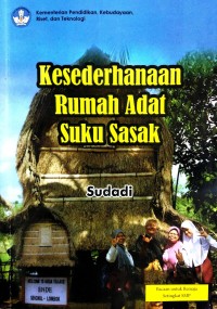 Image of Kesederhanaan Rumah Adat Suku Sasak