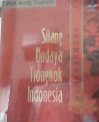 Image of Silang Budaya Tiongkok Indonesia