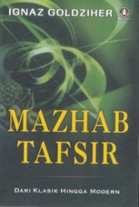 Image of Mazhab Tasir dari klasik sampai modern