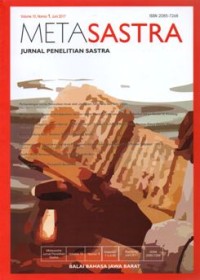 META SASTRA: JURNAL PENELITIAN SASTRA Volume 10, Nomor 1, Juni 2017